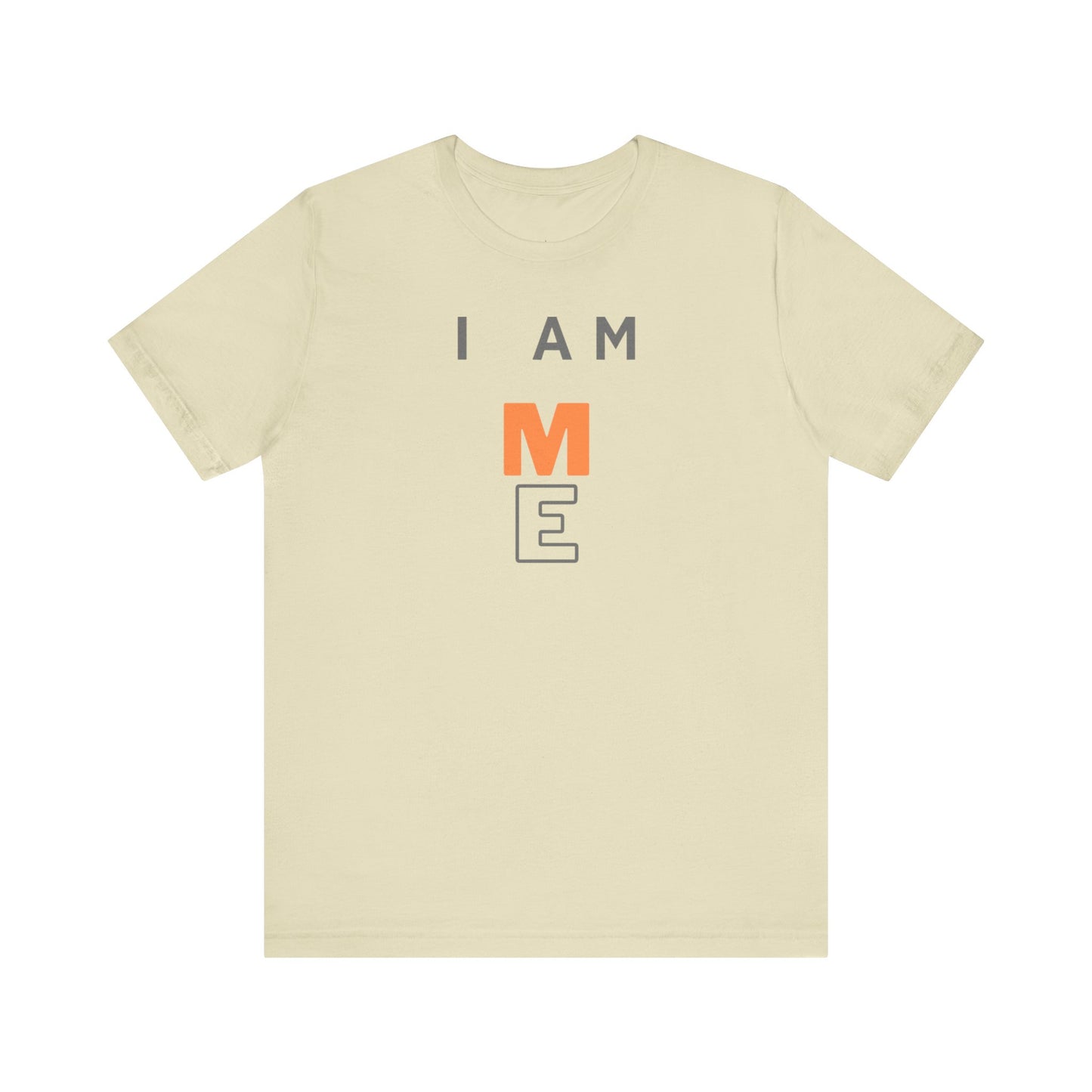 I am ME Short Sleeve Tee