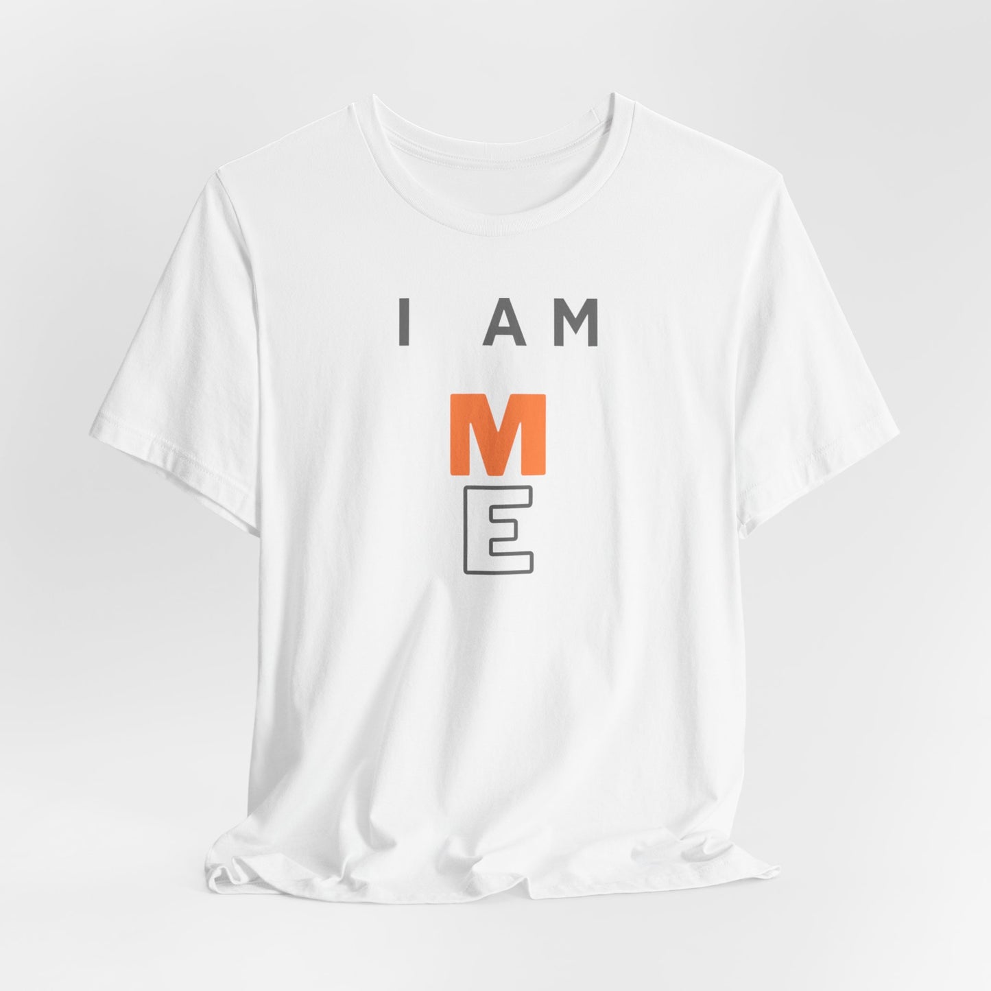 I am ME Short Sleeve Tee