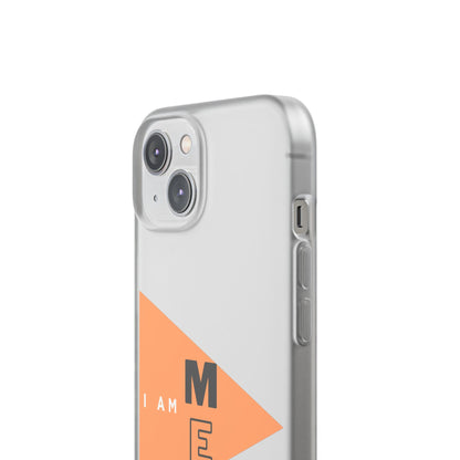 I am ME Flexi Transparent Case